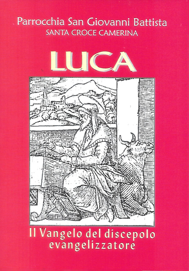Santa croce vangelo Luca